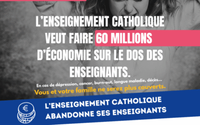 Prévoyance des enseignants, l&rsquo;enseignement catholique nous lâche !